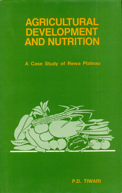 Agricultural Development and Nutrition