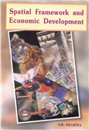 Spatial Framework and Economic Development