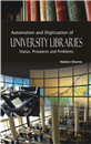 Automation and Digitization of University Libraries